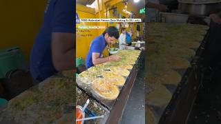 1000 hyderabad famous dosa making #dosa #famous #shortsvideo #indianfood #foodies #hyderabad #wow