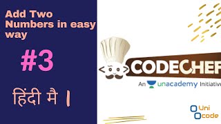 Add Two Numbers CodeChef #3 | Solution in JAVA | in Hindi | By Anil Chaudhary