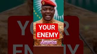 Your enemy#blackamericans #ibrahimtraoré #africanrenaissance #military