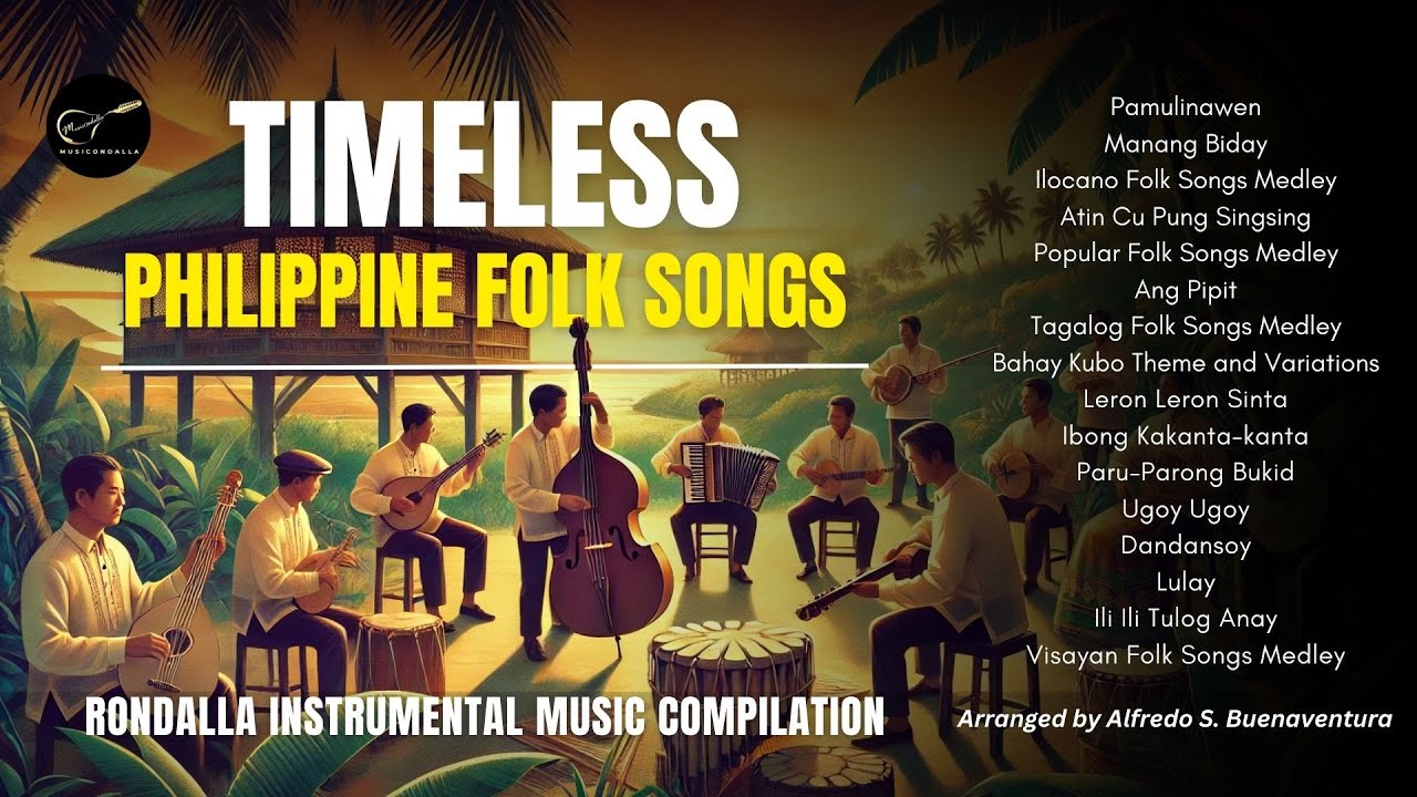 TIMELESS PHILIPPINE FOLK SONGS | Beautiful Rondalla Instrumental Music Compilation