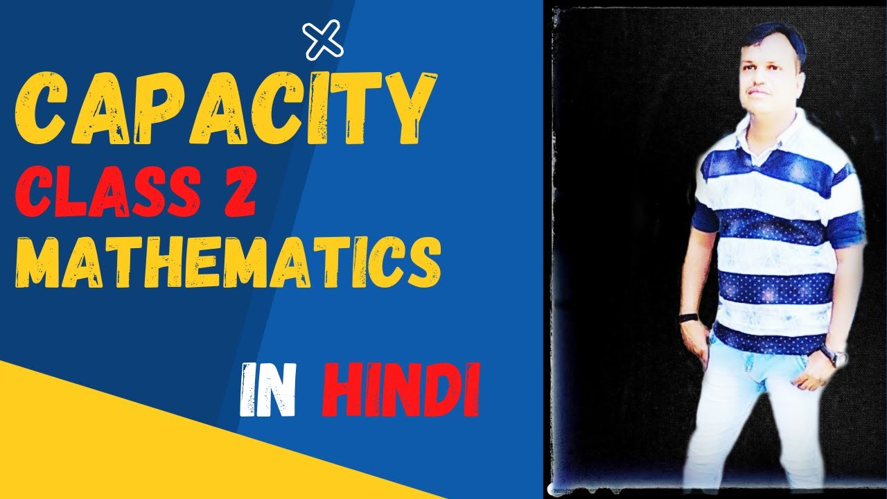  Capacity grade 2 mathematics in hindi capacity ctet hindi math