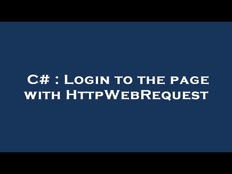 C# : Login to the page with HttpWebRequest