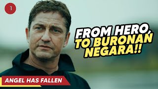 Pahlawan yg Difitnah Negaranya Sendiri!! - Alur Cerita Film Angel Has Fallen