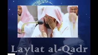 Download Lagu SURAT AL QADR  SHEIKH ABDURRAHMAN AS-SUDAIS - MALAM Lailatul Qadar MP3