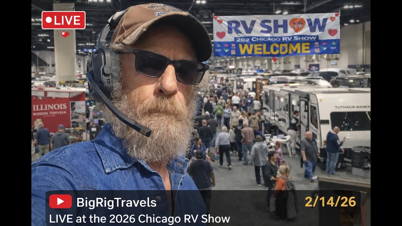 BigRigTravels LIVE from the 57th Annual Chicago RV and  Camping Show February 14, 2026.
