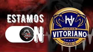 VAQUEJADA AO VIVO  HARAS VITORIANO  - CAUCAIA - CE