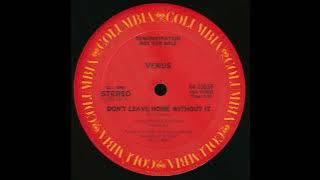 Venus - Don't Leave Home Without It (Extended Version)1983