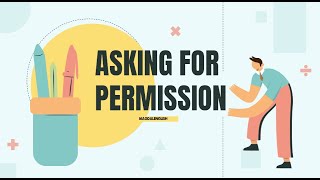 ASKING FOR PERMISSION (Materi Bahasa Inggris SMP Kelas 8)