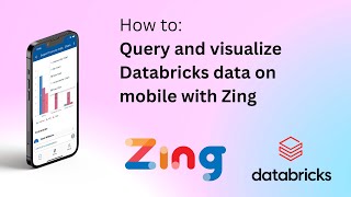 How To Querying Databricks From Mobile With Zing Data
