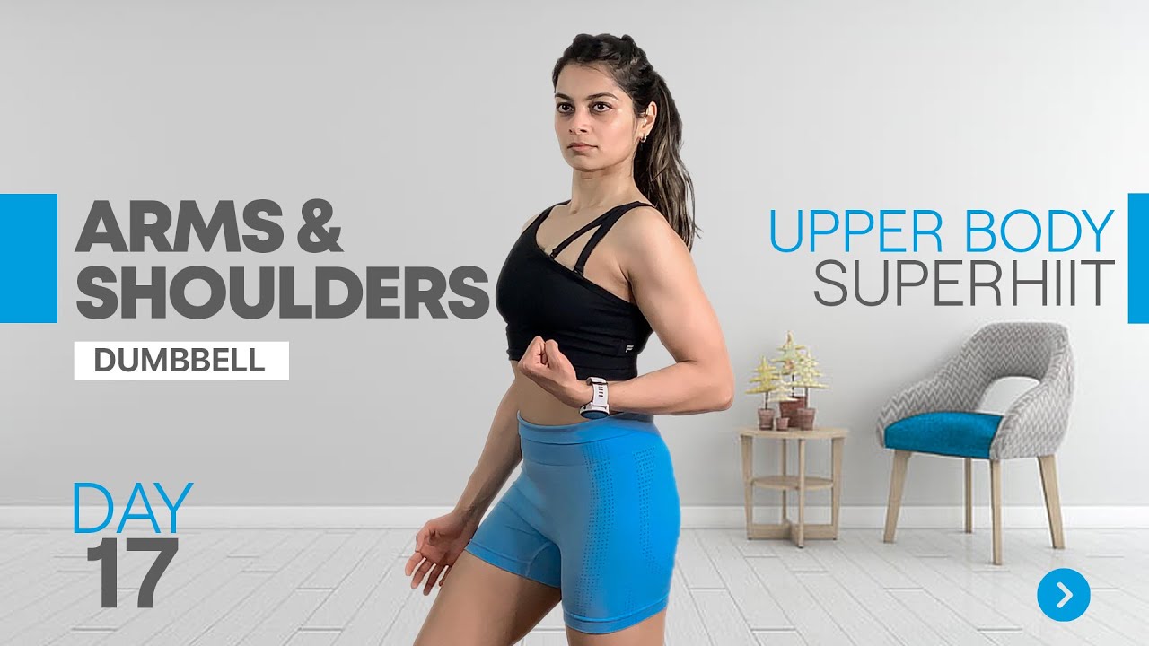 30 MIN Target ARMS & SHOULDERS Dumbbell HIIT Workout DAY 17 of 28 YouTube