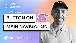 Squarespace How to Add a Button to The Main Navigation