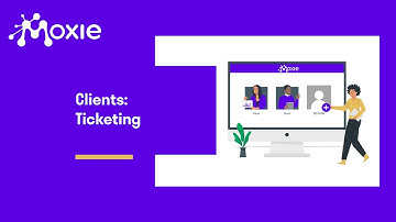 Client overview in Moxie