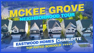 Tour of Mckee Grove by Eastwood Homes in Charlotte | Full Neighborhood Tour