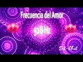 Frecuencia del amor 528 hz tono milagroso  aumenta la vibracin y armoniza la energa   repara adn