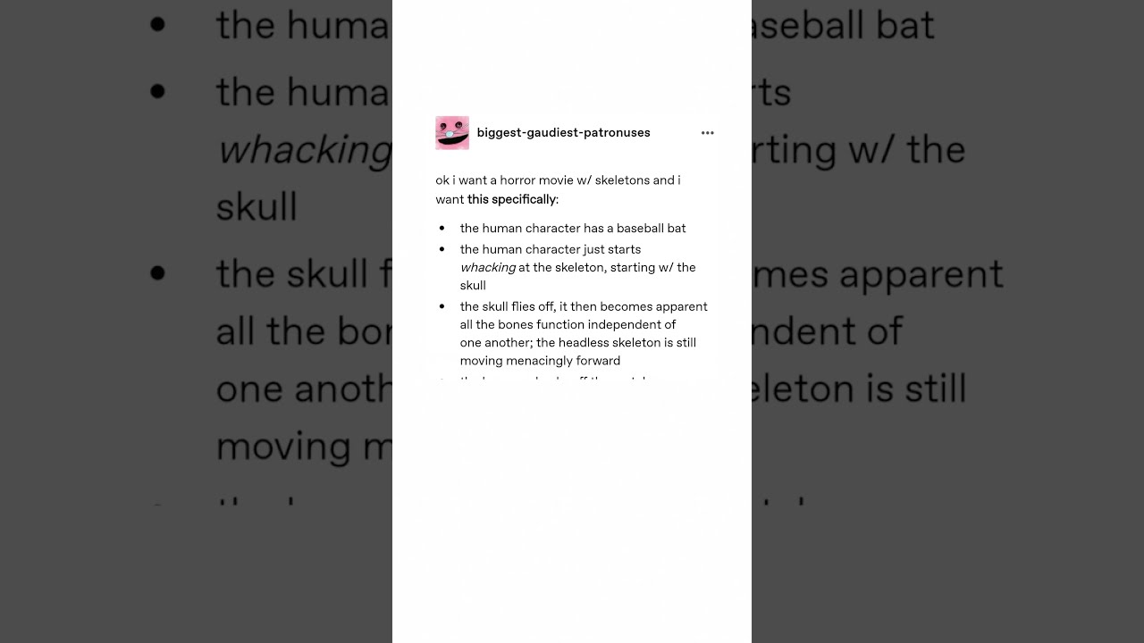 A Skeleton Horror Movie Tumblr Post