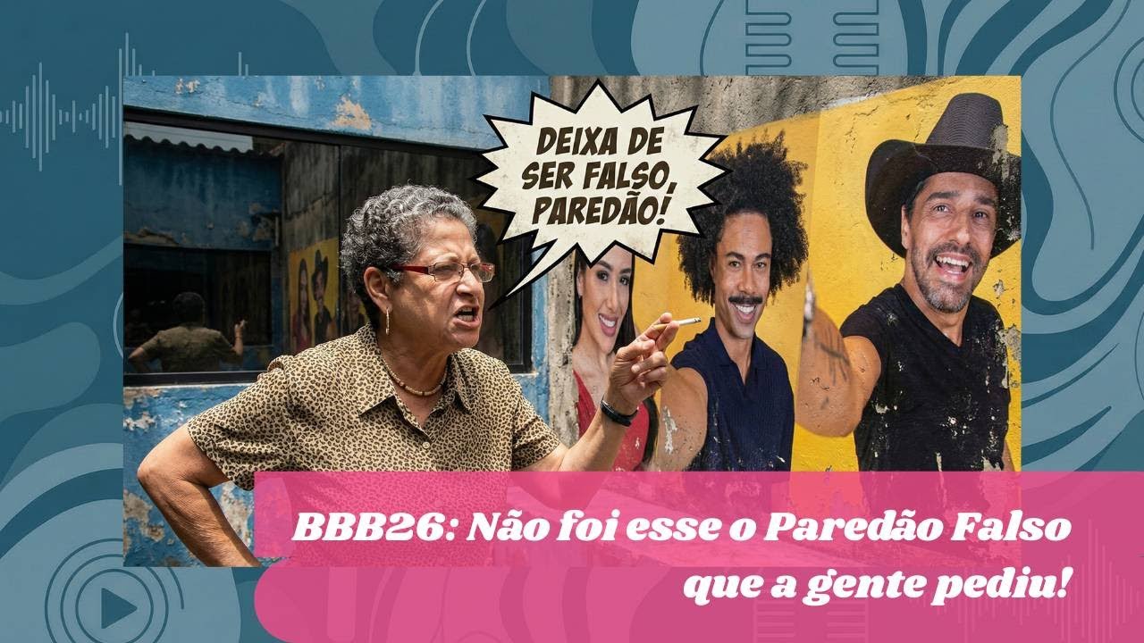 BBB26: Não foi esse o Paredão Falso  que a gente pediu! 😢 | Órfãos do Ego