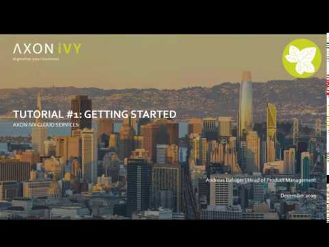 AXON Ivy Cloud Services Tutorial #1: Getting Started