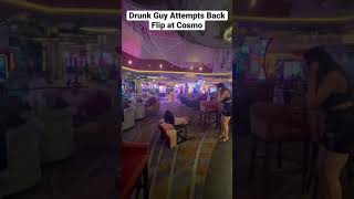 Drunk Guy Attempts Back Flip at Cosmopolitan #Shorts #LasVegas