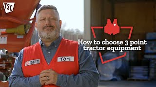 How to Choose 3-Point Tractor Equipment | Tractor Supply Co.