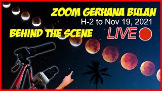  [LIVE] Zoom Gerhana Bulan H-2 Sebelum 19 November 2021 | Lunar Eclipse 2021