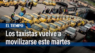 Taxistas convocaron movilización para el 14 de mayo | El Tiempo