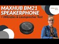 MAXHUB BM21 Speakerphone Review + Lautsprecher & Mikrofon Test