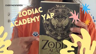 My Zodiac Academy Origin Story begins: A Yap sesh w/me 