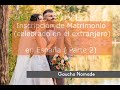 Inscripcin de matrimonio en espaa segunda parte