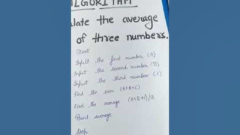 ALGORITHM - HOW TO CALCULATE THE AVERAGE OF THREE NUMBERS