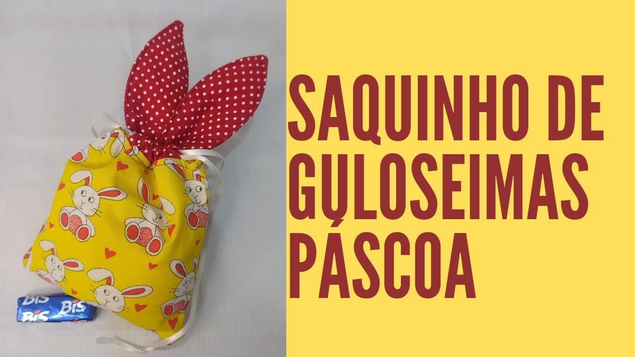 Saquinho de Guloseimas- Páscoa