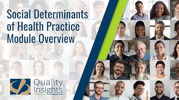 Social Determinants of Health Practice Module Overview