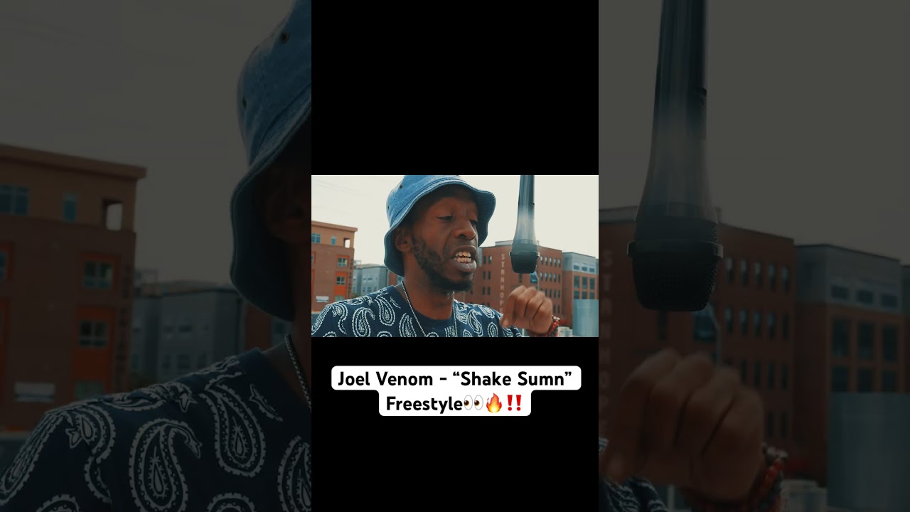 Joel Venom Kills “Shake Sumn” Freestyle 🔥👀🤦🏿‍♂️ 