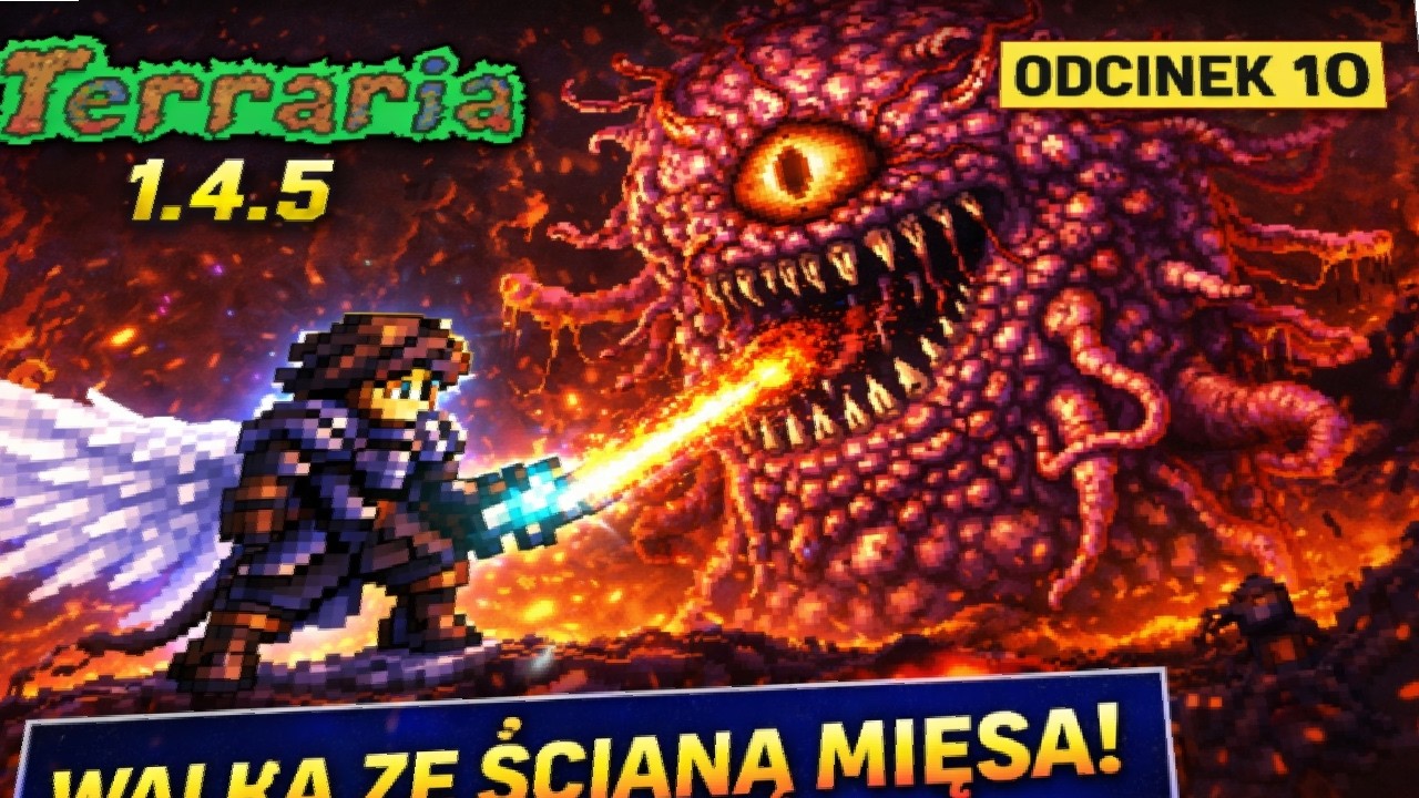 Terraria 1.4.5 | Pierwsza konfrontacja z Wall of Flesh | Hardmode start | Terraria #10
