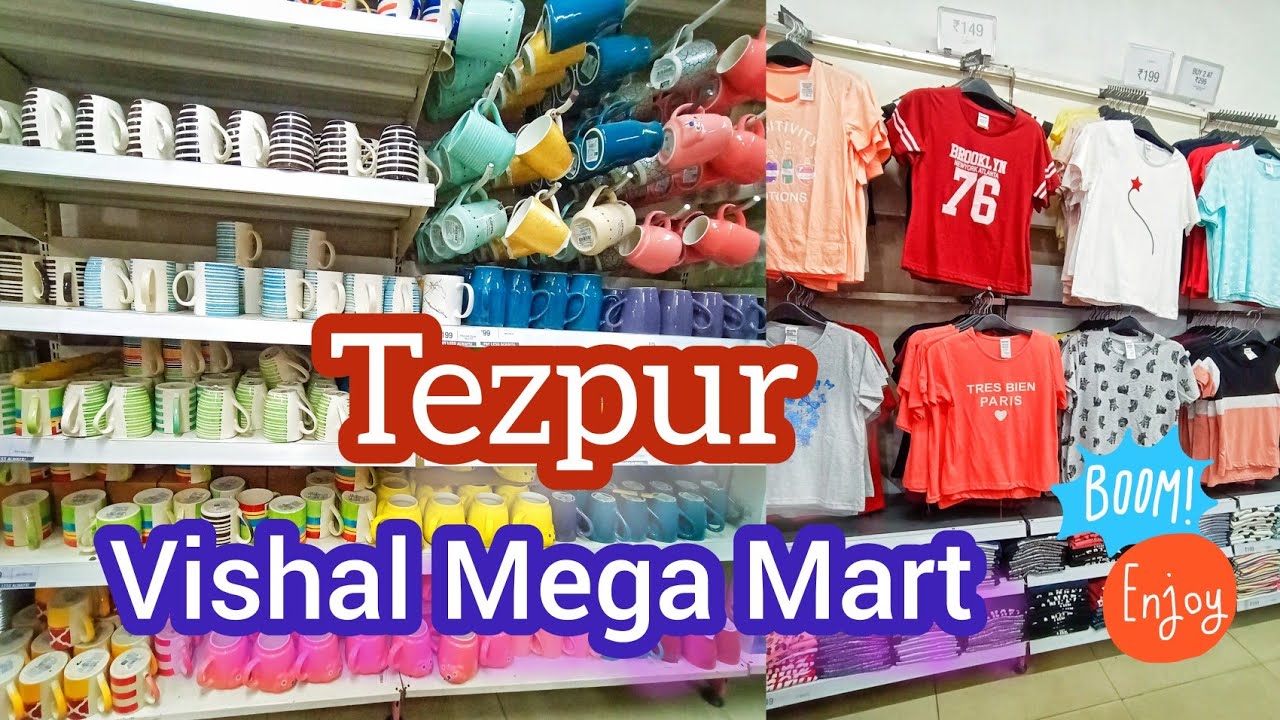 আজি Tezpur Vishal Mega Mart গলো || কম দামত dinner set || shoopingvlog