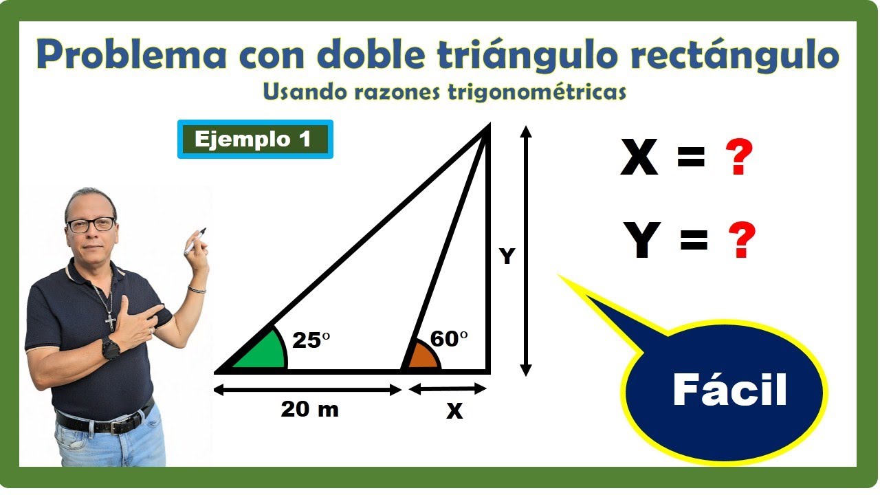 SOLUCIÓN DE DOBLE TRIÁNGULO RECTÁNGULO CON RAZONES TRIGONOMÉTRICAS.