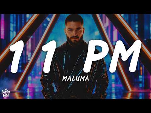 Maluma - 11 PM (Letra)