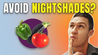 Are Nightshade Vegetables Healthy or Bad For You | Do Nightshades Cause Inflammation?