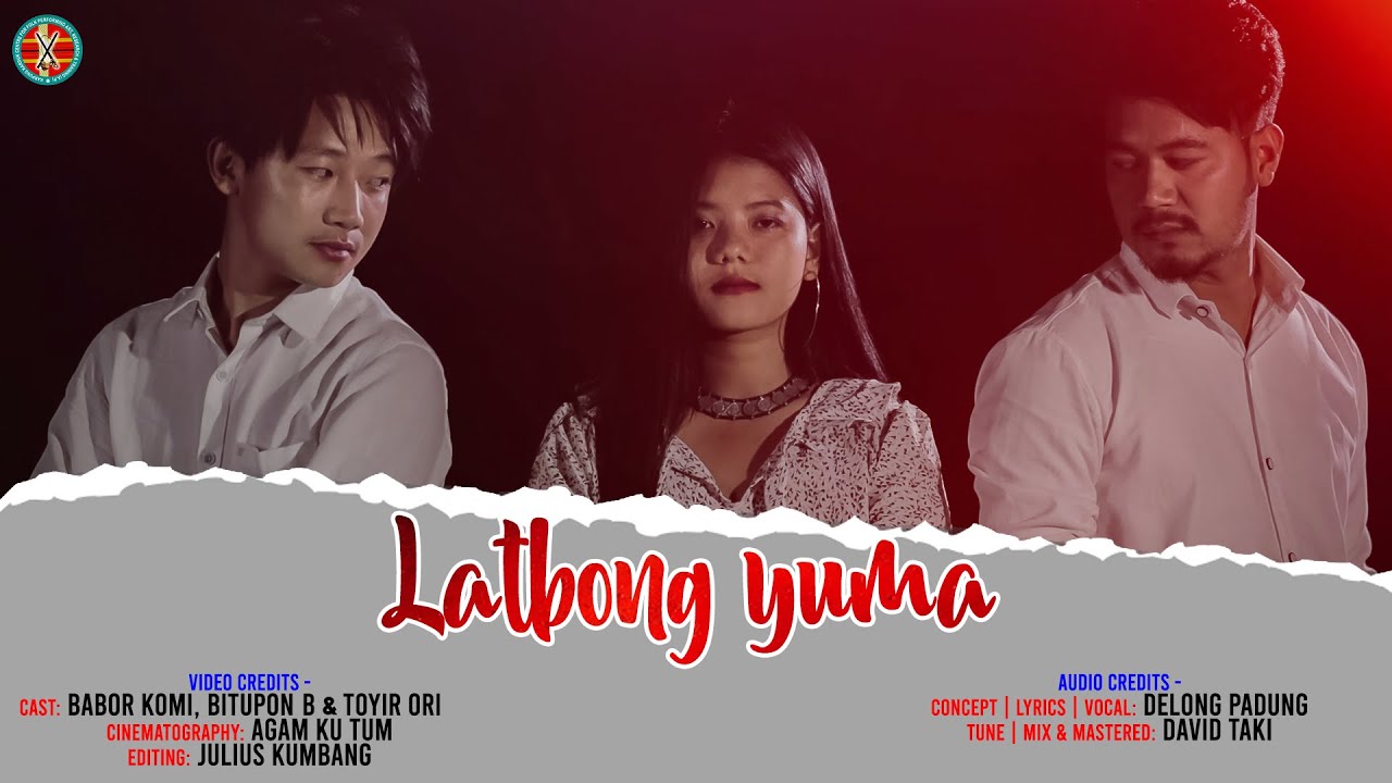 Delong Padung New Music Video LATBONG YUMA YouTube