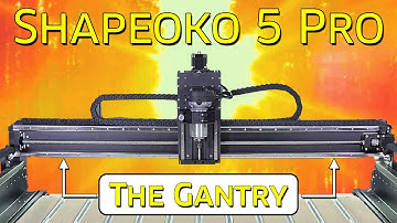 The Gantry - Shapeoko 5 Pro - Video 3