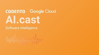 Welcome to the free AI.cast - Software Intelligence Edition