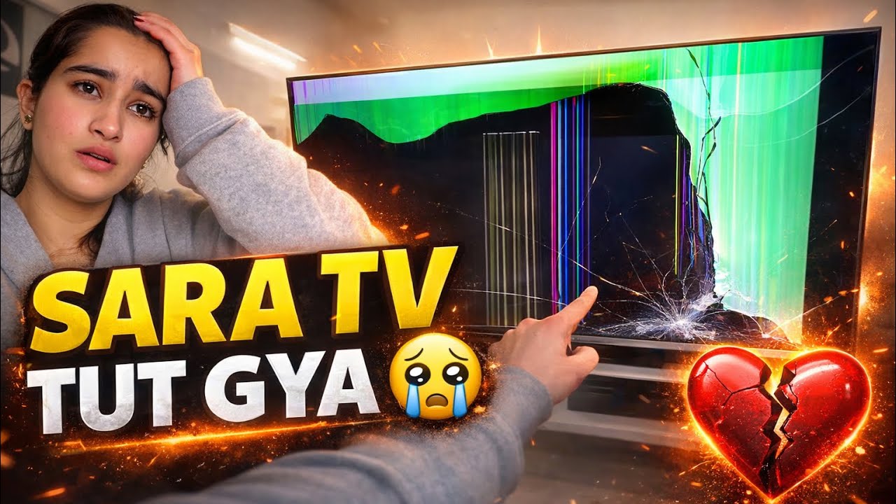 Sara TV Tut Gya 😭 | Worst Day Ever 💔