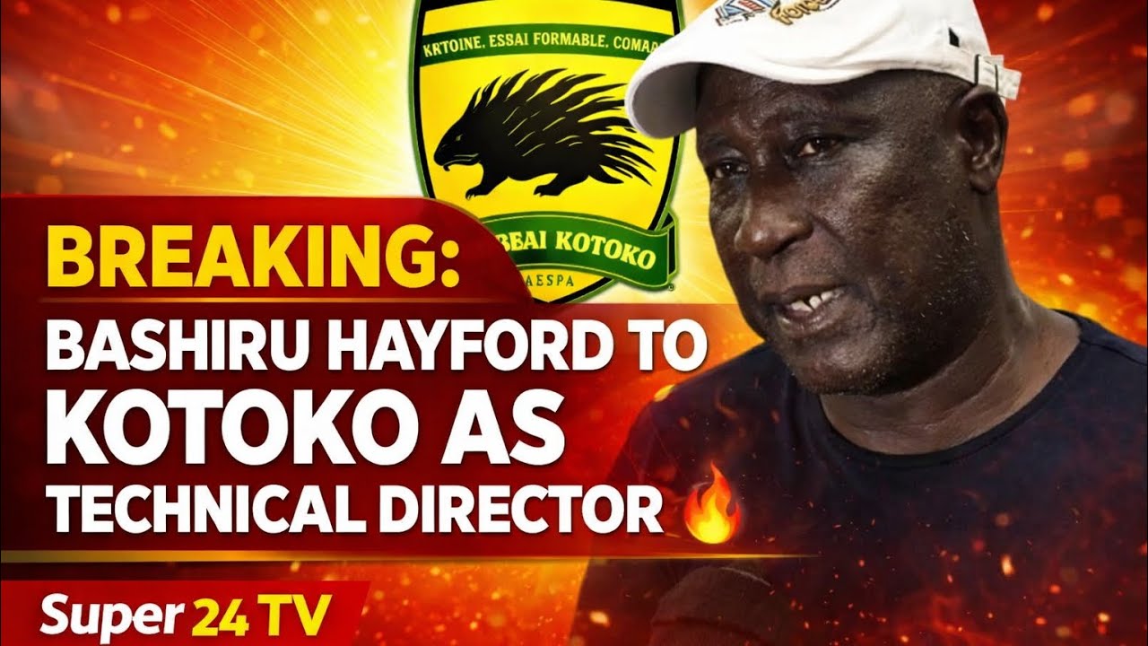 BREAKING: KOTOKO NEW BOD TO APPOINT BASHIRU HAYFORD AS KOTOKO TECHNICAL DIRECTOR? - DETAILS 