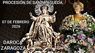 PROCESIÓN DE SANTA ÁGUEDA EN DAROCA , ZARAGOZA 2026.