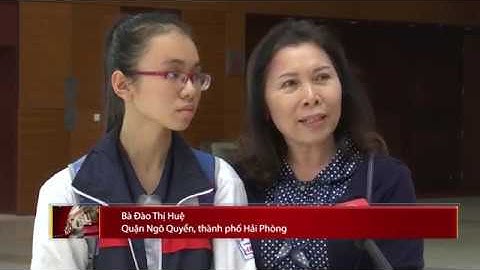 Phóng sự Cuộc thi Olympic tiếng Anh OSE 2016-2017