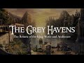 The Return of the King | Music and Ambience | The Grey Havens | The Lord of the Rings