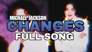 Michael Jackson  & Andraé Crouch Choir - Changes [1994] (History Sessions) [Unreleased]
