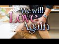 We will love again 125 episode continue rajasthani8165