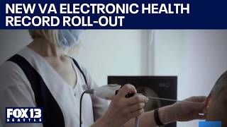 New US Veterans Affairs electronic health record roll-out | FOX 13 Seattle screenshot 3