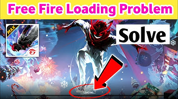 free fire loading problem | free fire kyon nahin chal raha hai | ff loading problem | ob51