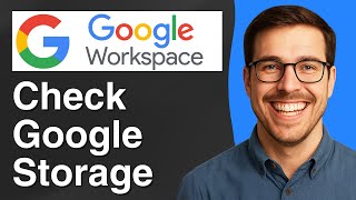 How to Check Your Google Storage in Google Workspace [2025 Easy Guide]
